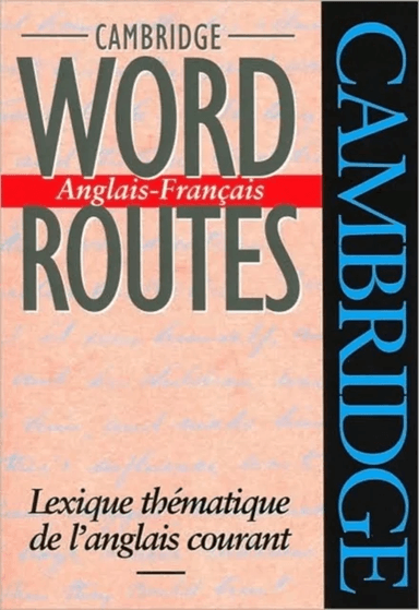 Cambridge Word Routes Anglais-Francais av Michael McCarthy