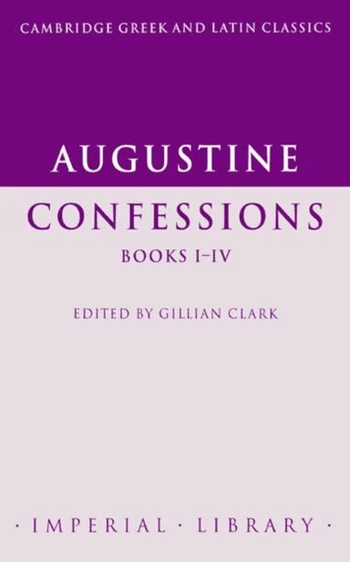 Augustine: Confessions Books I-IV av Augustine