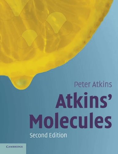 Atkins' Molecules av Peter (University of Oxford) Atkins