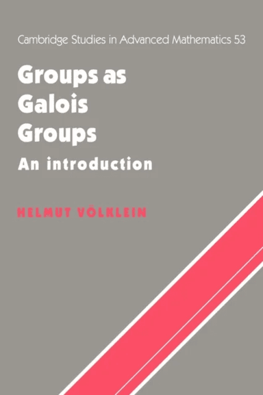 Groups as Galois Groups av Helmut Volklein