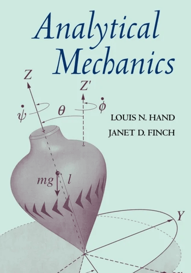 Analytical Mechanics av Louis N. (Cornell University New York) Hand, Janet D. (Cornell University New York) Finch