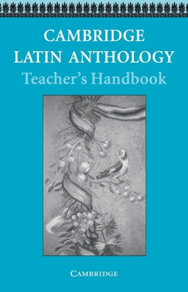 Cambridge Latin Anthology Teacher's handbook av Cambridge School Classics Project