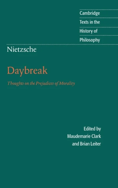 Nietzsche: Daybreak av Friedrich Nietzsche