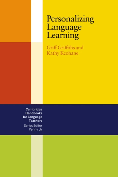 Personalizing Language Learning av Griff Griffiths, Kathy Keohane