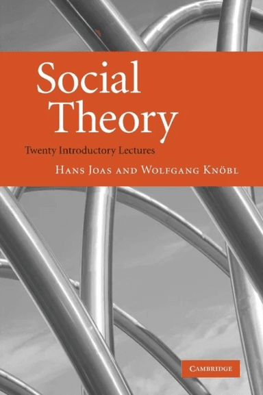 Social theory av Hans Joas