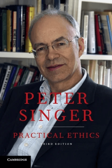 Practical Ethics av Peter (Princeton University New Jersey) Singer