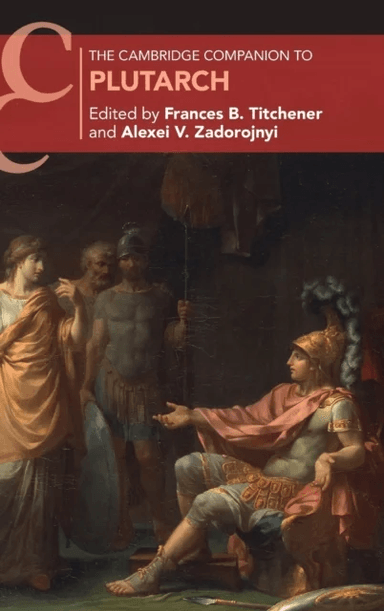 The Cambridge Companion to Plutarch