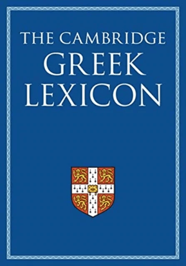The Cambridge Greek Lexicon 2 Volume Hardback Set av Faculty of Classics
