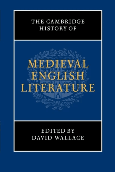 The Cambridge History of Medieval English Literature