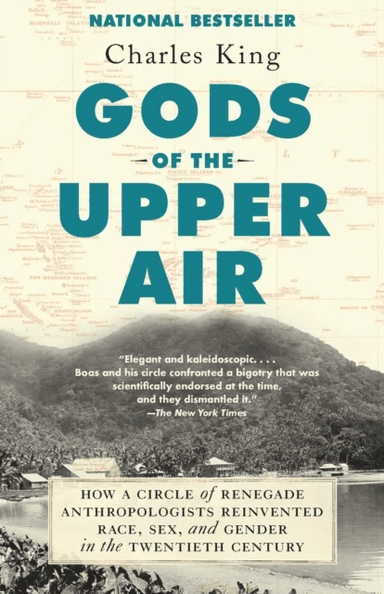 Gods of the Upper Air av Charles King