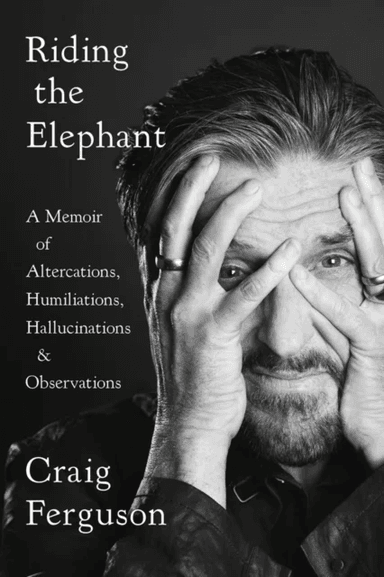 Riding the Elephant av Craig Ferguson