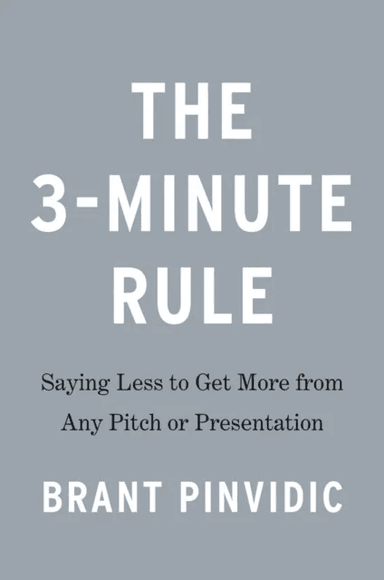 The 3-minute Rule av Brant Pinvidic