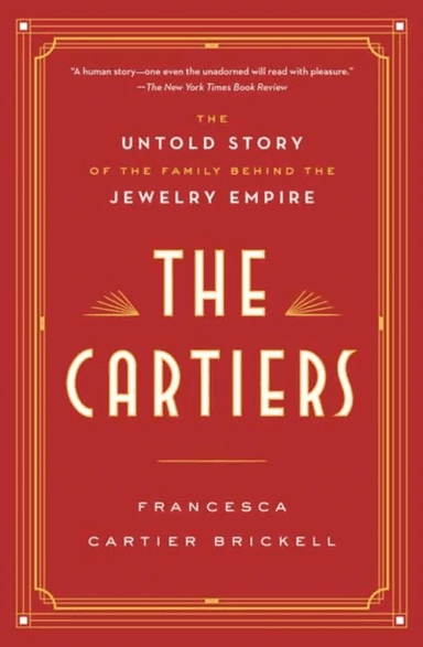 The Cartiers av Francesca Cartier Brickell