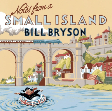 Notes From A Small Island av Bill Bryson