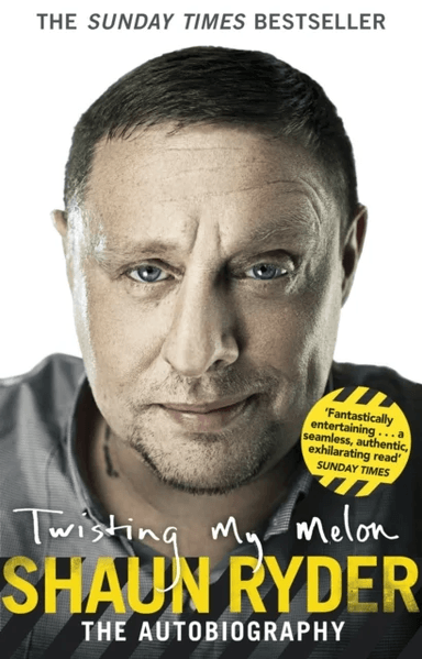 Twisting My Melon av Shaun Ryder