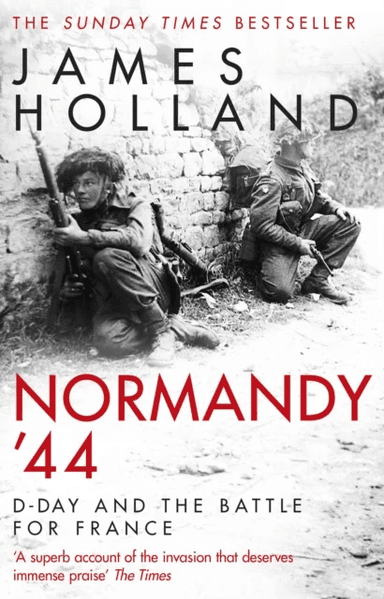 Normandy '44 av James Holland