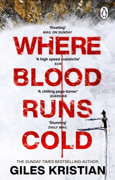 Where Blood Runs Cold av Giles Kristian