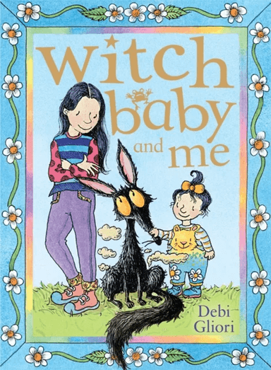Witch Baby and Me av Debi Gliori