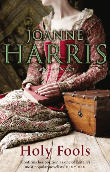 Holy Fools av Joanne Harris