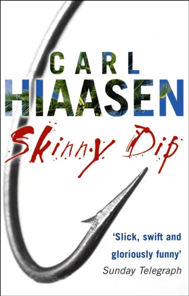 Skinny Dip av Carl Hiaasen