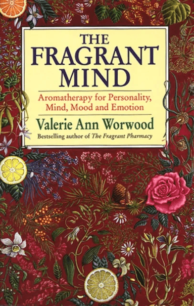 The Fragrant Mind av Valerie Ann Worwood