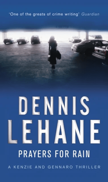 Prayers For Rain av Dennis Lehane