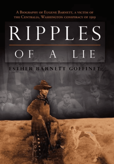 Ripples of a Lie av Esther Barnett Goffinet