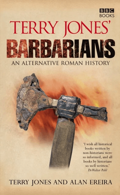 Terry Jones' Barbarians av Alan Ereira, Terry Jones