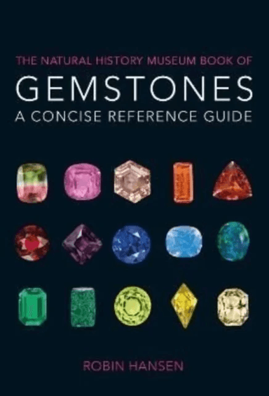 The Natural History Museum Book of Gemstones av Robin Hansen