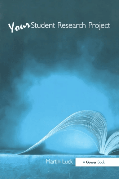 Your Student Research Project av Martin Luck