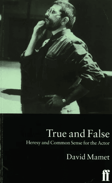 True and False av David Mamet