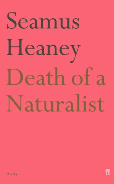 Death of a Naturalist av Seamus Heaney