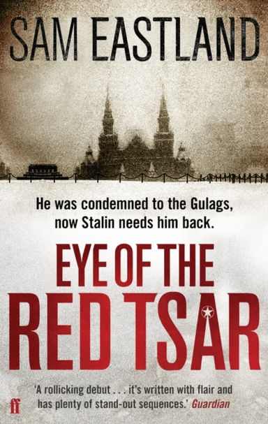 Eye of the Red Tsar av Sam Eastland
