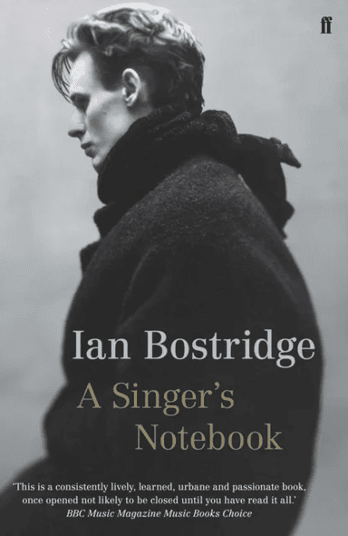 A Singer's Notebook av Dr Ian CBE (Author) Bostridge