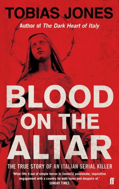 Blood on the Altar av Tobias Jones