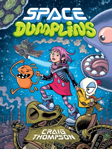 Space Dumplins av Craig Thompson