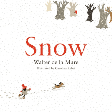 Snow av Walter De La Mare