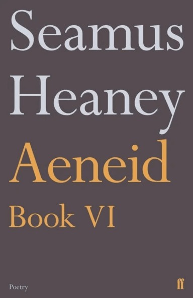 Aeneid Book VI av Seamus Heaney