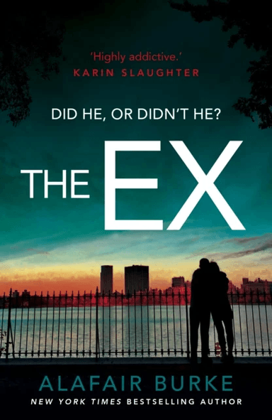The Ex av Alafair Burke