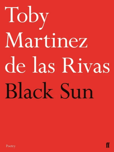 Black Sun av Toby Martinez de las Rivas