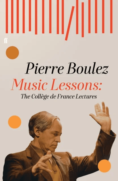 Music Lessons av Pierre Boulez