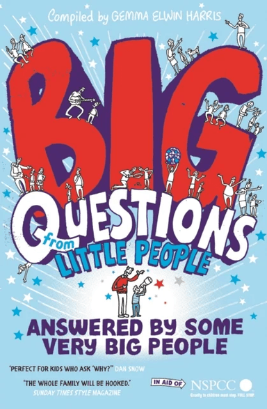 Big Questions From Little People . . . Answered By Some Very Big People av Gemma Elwin Harris