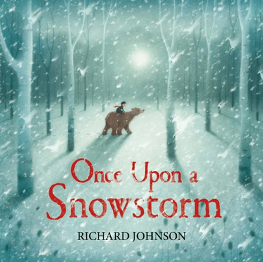 Once Upon a Snowstorm av Richard Johnson