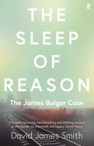The Sleep of Reason av David James Smith