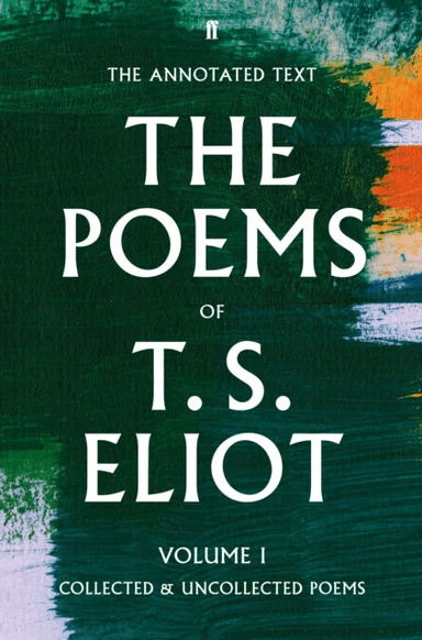 The Poems of T. S. Eliot Volume I av T. S. Eliot