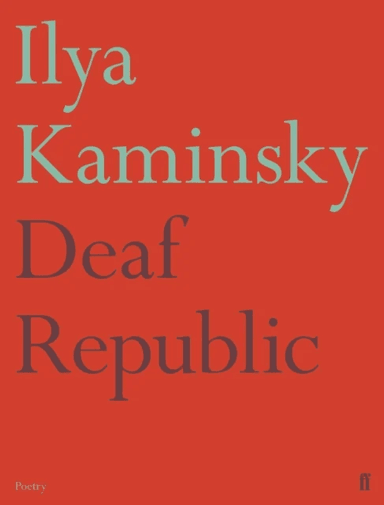 Deaf Republic av Ilya Kaminsky