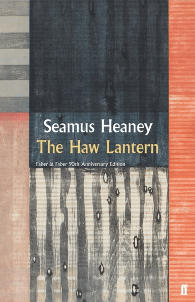 The Haw Lantern av Seamus Heaney