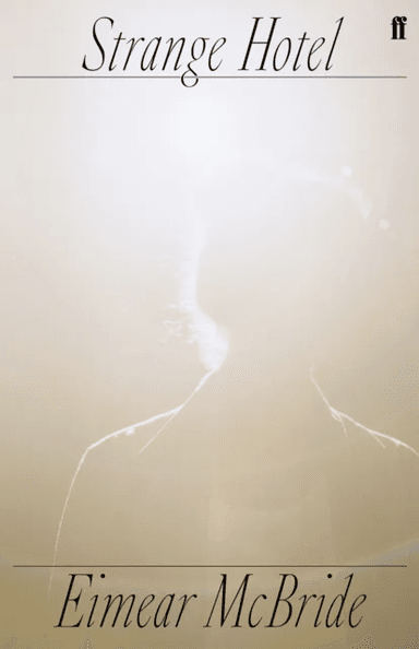 Strange Hotel av Eimear McBride