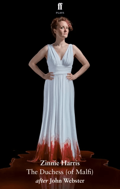 The Duchess (of Malfi) av Zinnie Harris