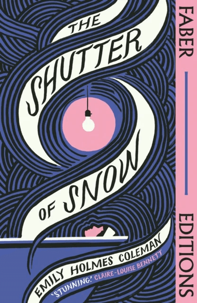 The Shutter of Snow (Faber Editions) av Emily Holmes Coleman